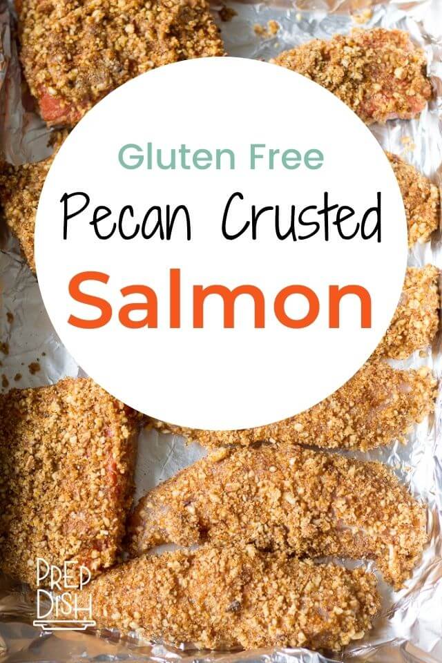 Gluten Free Pecan Crusted Salmon