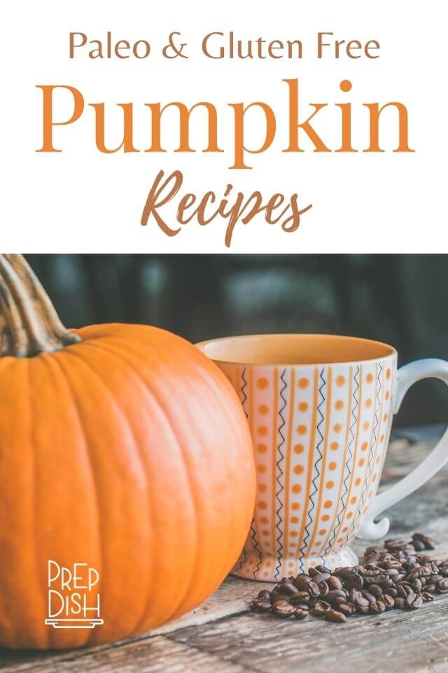 Paleo and Gluten Free Pumpkin Recipes