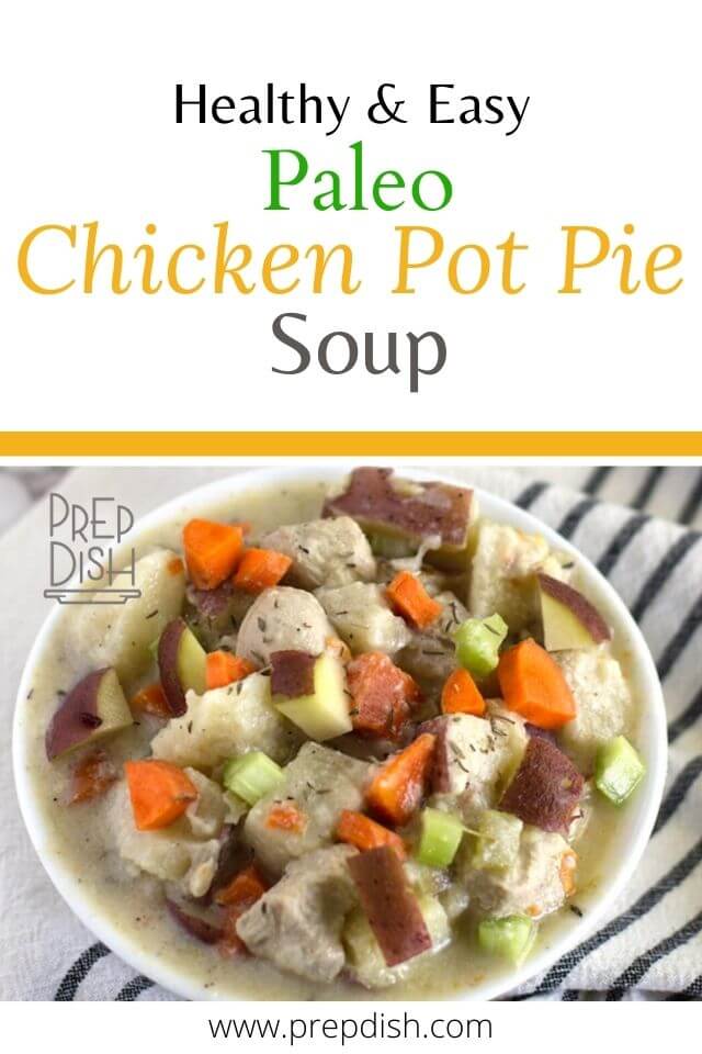 Dairy Free Chicken Pot Pie Soup