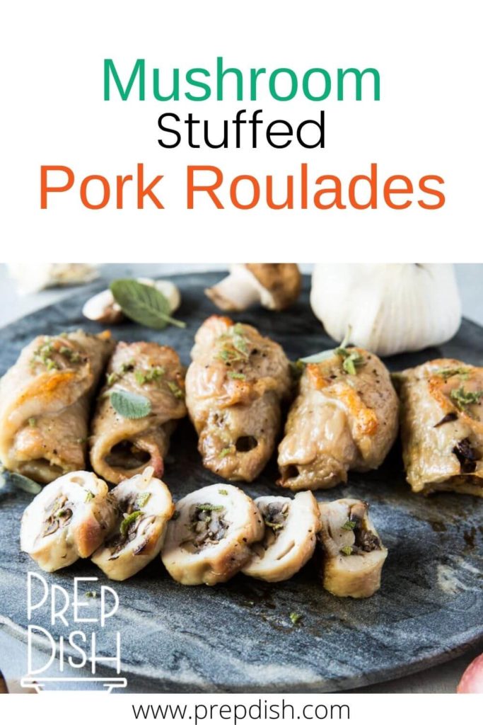 Mushroom Stuffed Pork Roulades Pin