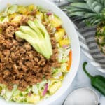 Pork and Pineapple Taco Bowls